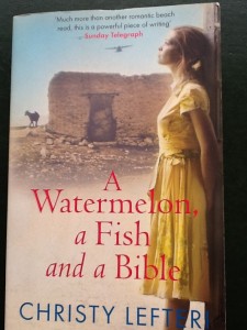 A Watermelon, a Fish and a Bible, by Christy Lefteri